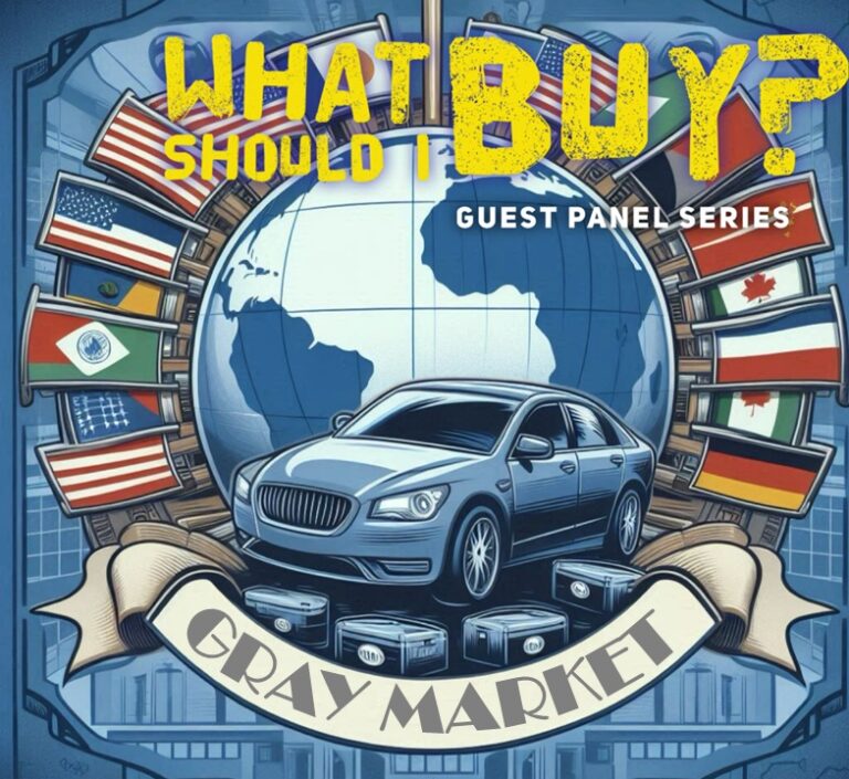 WSIB: Gray Market Cars!
